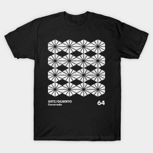 Getz/Gilberto / Minimal Graphic Design Tribute T-Shirt